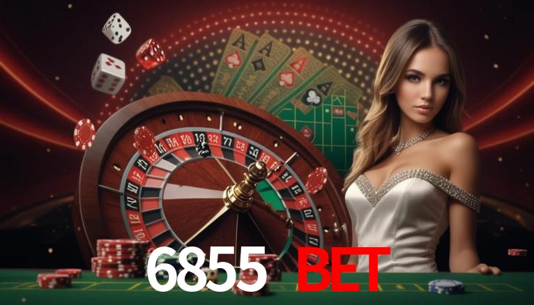 Account Benefits 6855 bet